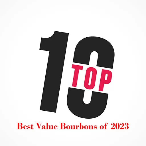 The Top 10 Best Value Bourbons 2023 The Bourbon Wall